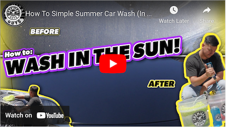 How to Wash Your Car in the Sun